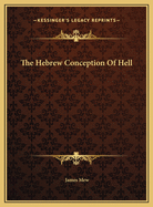 The Hebrew Conception of Hell