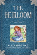 The Heirloom