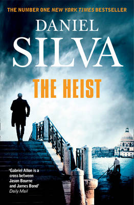 The Heist - Silva, Daniel