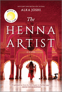 The Henna Artist: A Reese's Book Club Pick