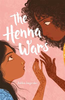 The Henna Wars - Jaigirdar, Adiba