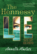 The Hennessy Lie