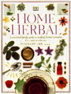 The Herb Society's home herbal - Ody, Penelope, and Herb Society