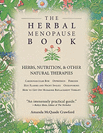 The Herbal Menopause Book: Herbs, Nutrition and Other Natural Therapies