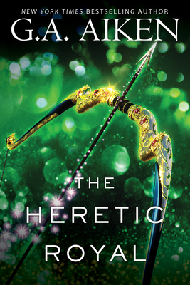 The Heretic Royal: An Action Packed Novel of High Fantasy - Aiken, G A