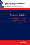 The Heritage of Central and Eastern Europe