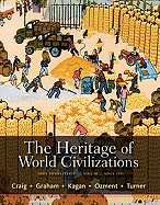 The Heritage of World Civilizations: Brief Edition, Volume 2