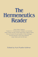 The Hermeneutics Reader: Texts of the German Tradition from the Enlightenment to the Present