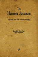 The Hermetic Arcanum