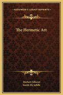 The Hermetic Art