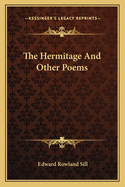 The Hermitage and Other Poems