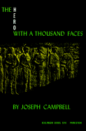 The Hero with a Thousand Faces - Campbell, Joseph
