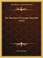 The Heroines of George Meredith (1914)