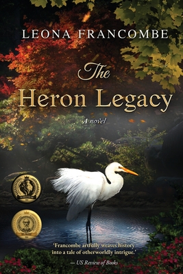 The Heron Legacy - Francombe, Leona