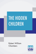 The Hidden Children