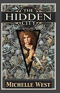 The Hidden City: A House War Novel