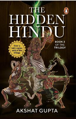 The Hidden Hindu: Book 3 - Gupta, Akshat