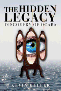 The Hidden Legacy: Discovery of Ocaba