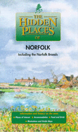 The Hidden Places of Norfolk: Including the Norfolk Broads - Gerrad, David