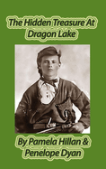The Hidden Treasure at Dragon Lake