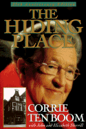 The Hiding Place: 25th Anniversary Edition - Ten Boom, Corrie, and Sherrill, John, and Sherrill, Elizabeth