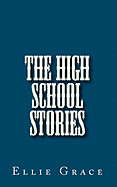 The High School Stories