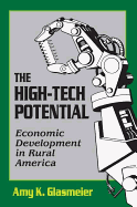 The High-Tech Potential: Economic Development in Rural America