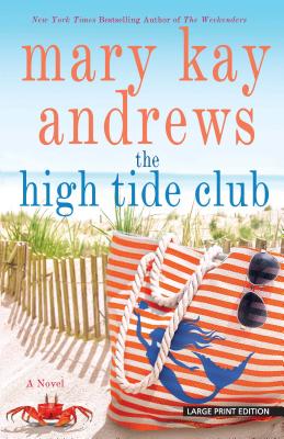 The High Tide Club - Andrews, Mary Kay