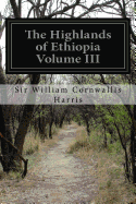 The Highlands of Ethiopia Volume III