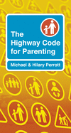 The Highway Code for Parenting