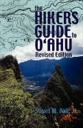 The Hiker's Guide to O`ahu