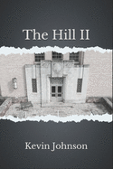 The Hill II