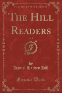 The Hill Readers, Vol. 2 (Classic Reprint)