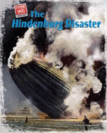 The Hindenburg Disaster - Feigenbaum, Aaron