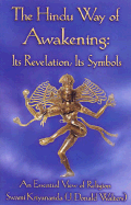 The Hindu Way of Awakening: An Essential View of Religion