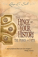 The Hinge of Your History: The Phases of Faith