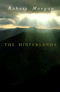The Hinterlands - Morgan, Robert