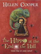 The Hippo at the End of the Hall