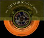 The Historical Trombone: Renaissance Trombone