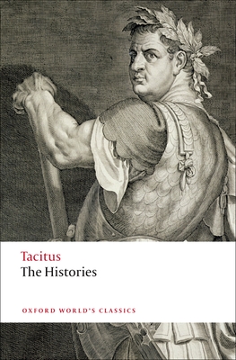 The Histories - Tacitus, and Levene, D S (Editor), and Fyfe, W H