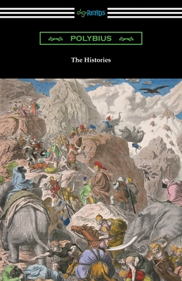 The Histories - Polybius, and Paton, W R (Translated by)