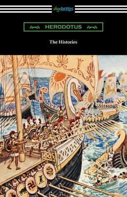 The Histories - Herodotus, and Rawlinson, George (Translated by)