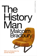 The History Man: Picador Classic