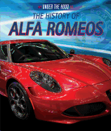 The History of Alfa Romeos