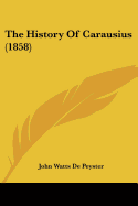 The History Of Carausius (1858)