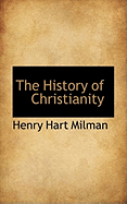 The History of Christianity