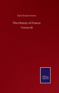 The History of France: Volume III