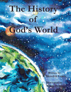 The History of God's World