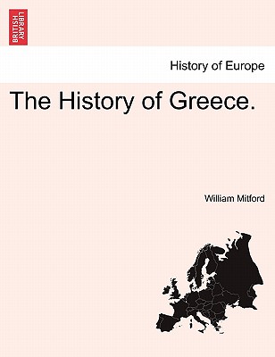 The History of Greece. the Second Volume. - Mitford, William