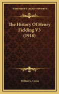 The History of Henry Fielding V3 (1918)